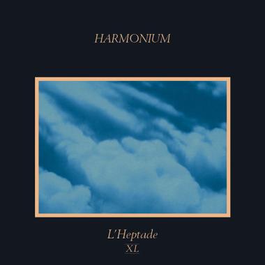 Harmonium -  L'heptade